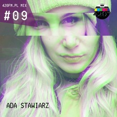 420FM.PL MIX #09 Ada Stawiarz