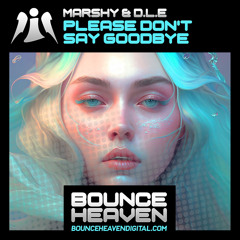 Marshy& D.L.E - PLEASE DONT SAY GOODBYE(sample)