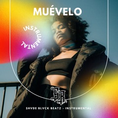 BEAT REGGAETÓN "Muévelo" REGGAETÓN USO LIBRE [@ShvdeBlvck]
