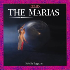 Hold It Together. Remix