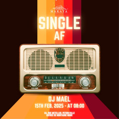 Single AF - Makaya live set