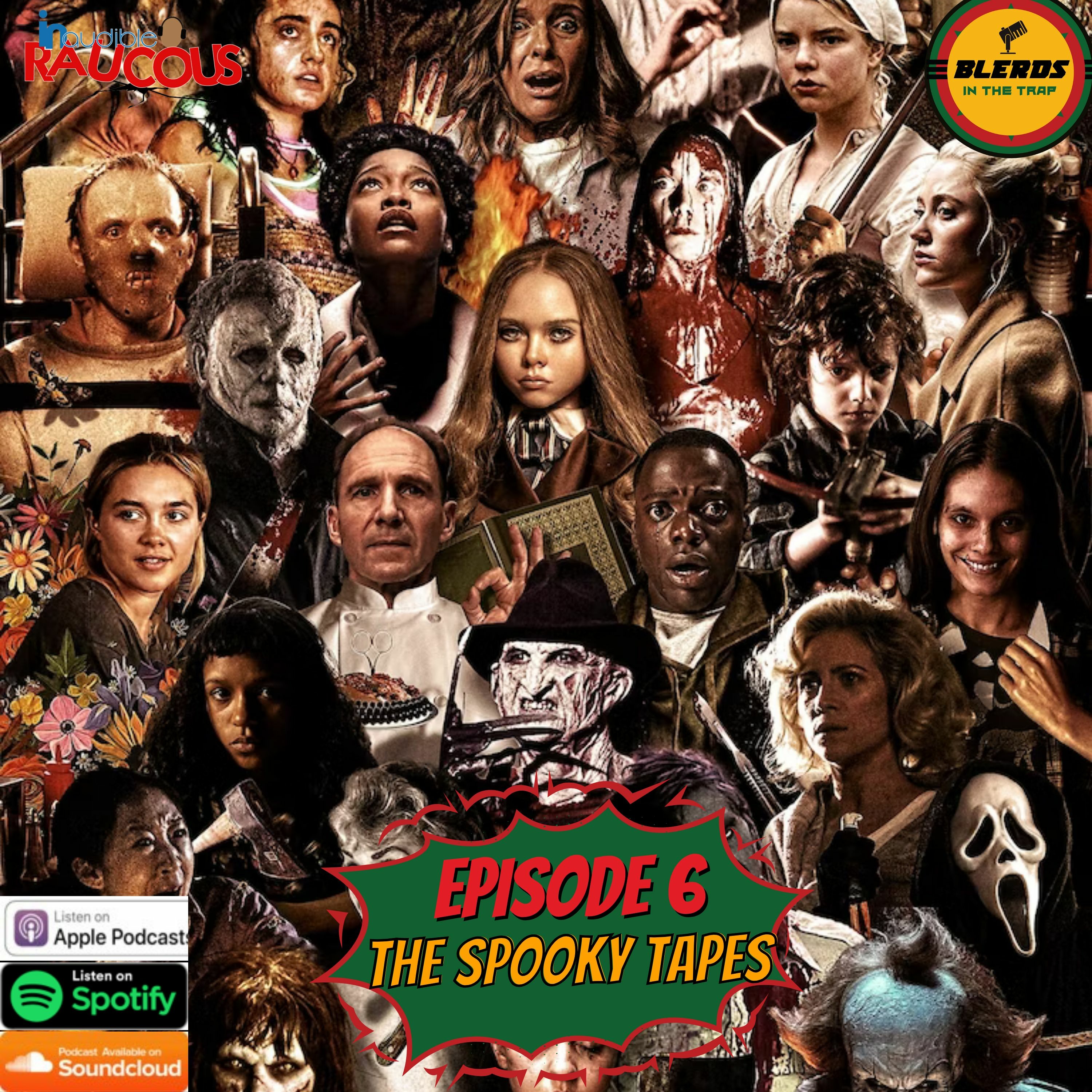 IR Presents: Blerds In The Trap Ep 6 "The Spooky Tapes" episode artwork