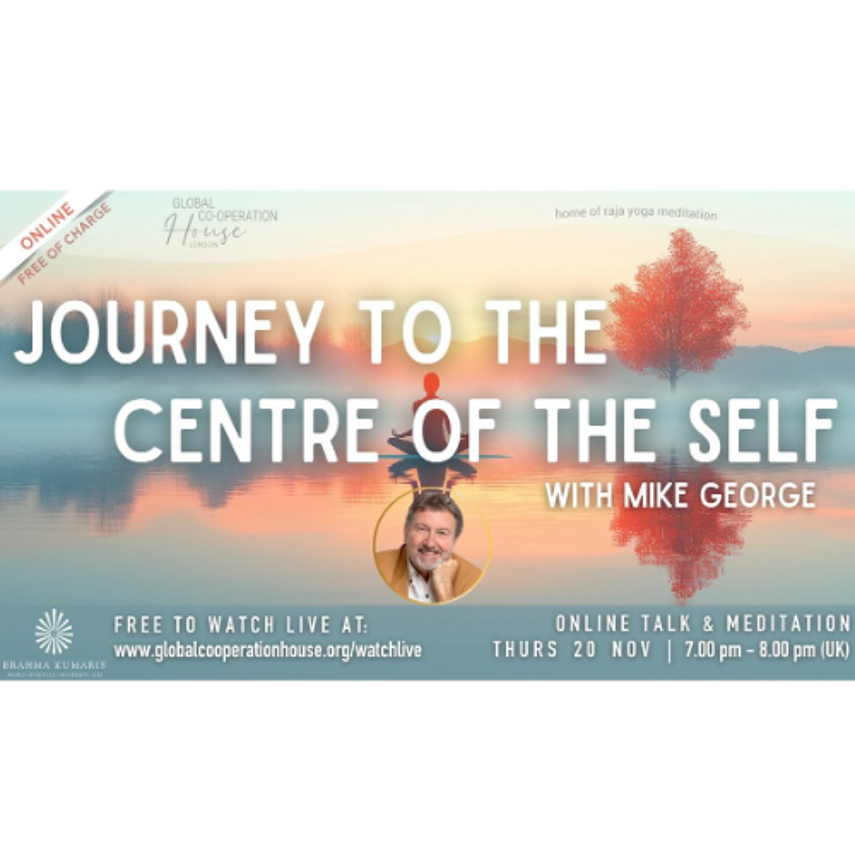 The Journey to the Centre of the Self - Mike George  - Thursday 20th November 2025 episode artwork