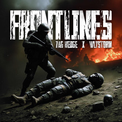 FRONTLINES (feat. WlyStorm)