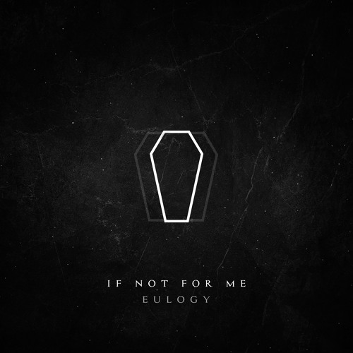 If Not For Me - Better Days (Reimagined)