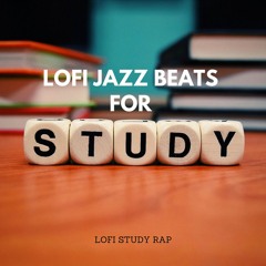 Lofi Jazz Beats for Study