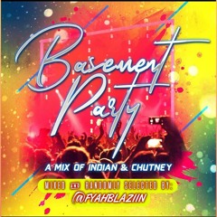 BASEMENT PARTY MIX @FYAHBLAZIIN [2020]