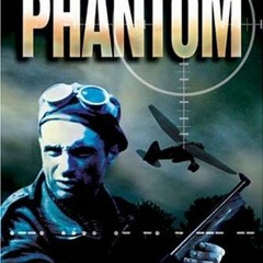 GET [KINDLE PDF EBOOK EPUB] Phantom by  Philip Warner 📁