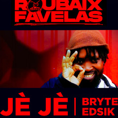 JE JE - Edsik feat Bryte