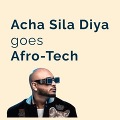 Acha Sila Diya - Piyush Vaish Mashup