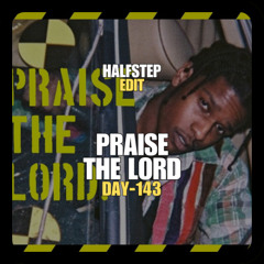 A$AP Rocky X Virtual Riot, Yosie - Praise The Lord Everyday (HALFSTEP Edit)