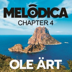 Melódica Chapter 4