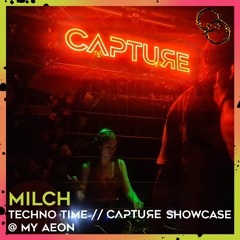 Milch @ My Aeon - Capture Showcase [19.03.22]