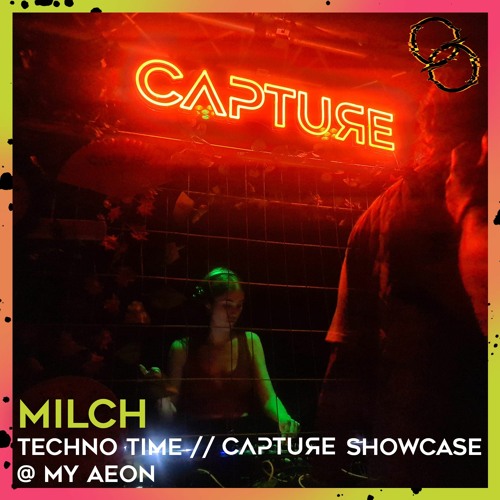 Milch @ My Aeon - Capture Showcase [19.03.22]