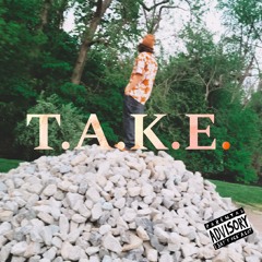 T.A.K.E.