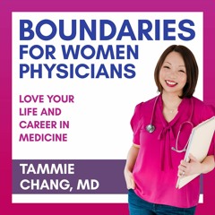Get Pdf Download Boundaries for Women Physicians: Love Your Life and Career in Medicine