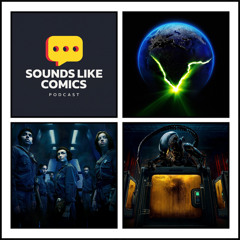 Sounds Like Comics Ep 374 - Alien: Earth (Season 1)