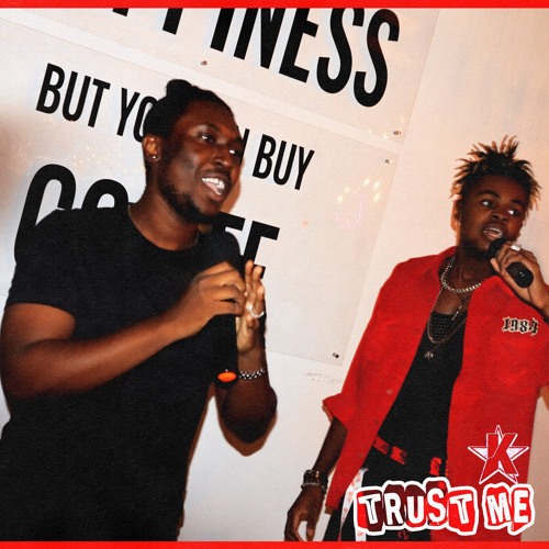 Trust Me ft Justice the Artiste