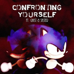 (Deleted Song) [Differentopic] Confronting Yourself ft. Ghist and Saster