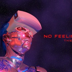 THIEN VU - "No Feelings" ft. B$on(Official Audio)