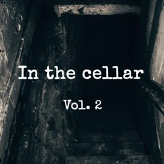 In The Cellar Vol.2