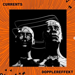 Currents festival presents Dopplereffekt [28.09.2022]