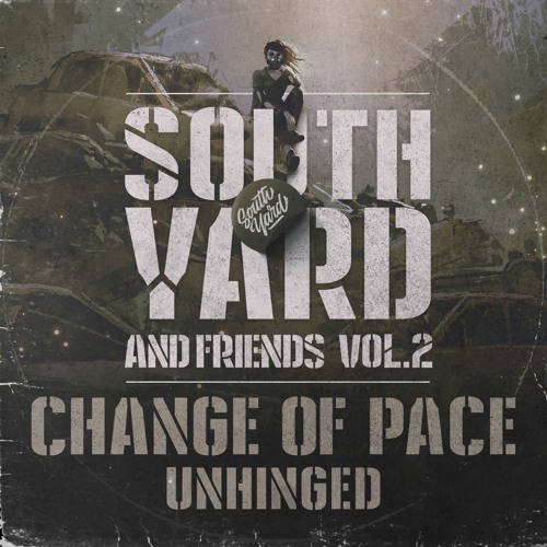 Change Of Pace - Unhinged