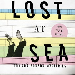 [eBook ⚡️ PDF] Lost at Sea The Jon Ronson Mysteries