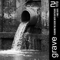 Grave - Nice Guys