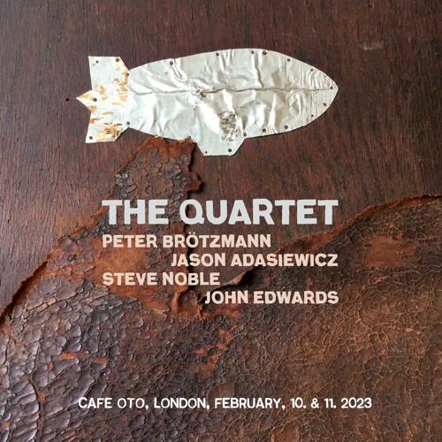 ROKU033 - Peter Brotzmann / Jason Adasiewicz / Steve Noble / John Edwards - The Quartet [sample]