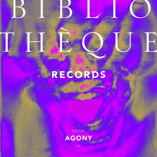 PREMIERE: EMPHI - Agony (Original Mix) [Bibliothèque Records]