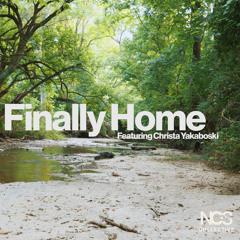 Finally Home (feat. Christa Yakaboski)