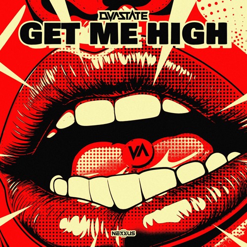 Dvastate - Get Me High
