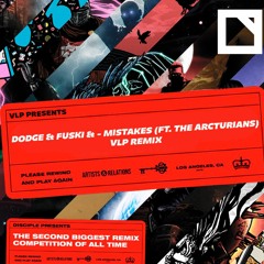 DODGE & FUSKI & PHASEONE - MISTAKES (FT. THE ARCTURIANS) [VLP REMIX]