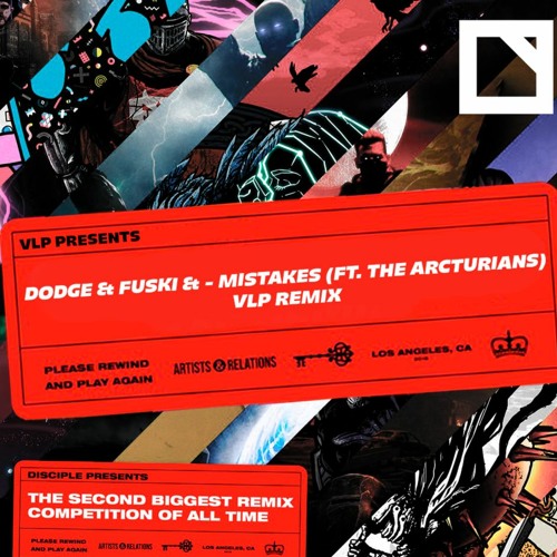 DODGE & FUSKI & PHASEONE - MISTAKES (FT. THE ARCTURIANS) [VLP REMIX]