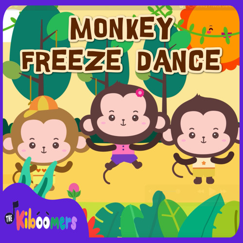 Stream Monkey Freeze Dance (Instrumental) by The Kiboomers | Listen ...
