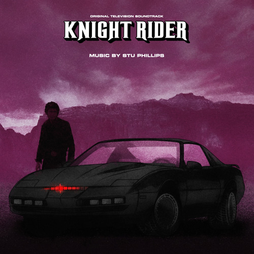 Stream Stu Phillips Listen to Knight Rider Original Television