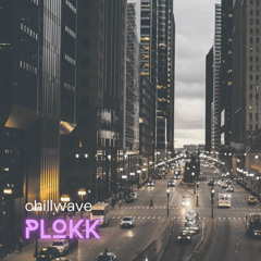 PLOKK - Chillwave Dreamy USA Study Relaxing (24)