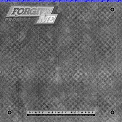 Forgive Me (prod. Francci)