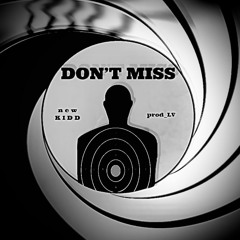 DONT MISS (prod_LV)
