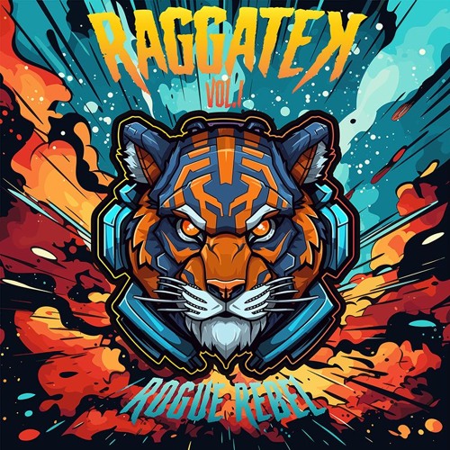 Raggatek Mix Vol.1 { Rogue Rebel }