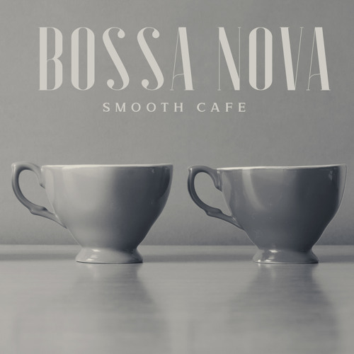 Smooth Jazz Bossa Nova