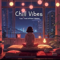 Chill and Low