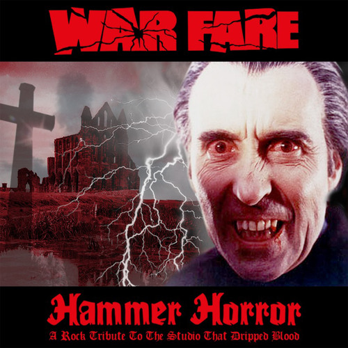 Stream Warfare | Listen to Hammer Horror (A Rock Tribute To The Studio That  Dripped Blood) [Expanded Edition] playlist online for free on SoundCloud