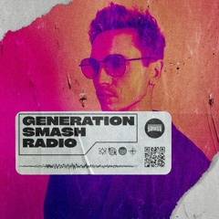 NAEMS in the mix - Generation Smash Radio ep. 047