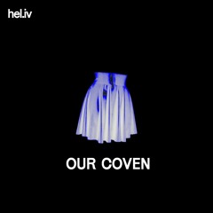 hel.iv - Our Coven