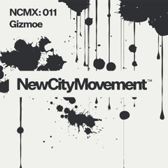 NCM GUEST MIX 011: GIZMOE