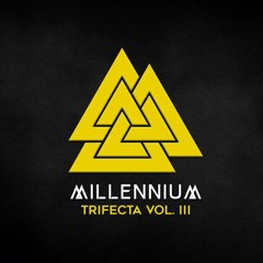 Millennium - Trifecta Vol III