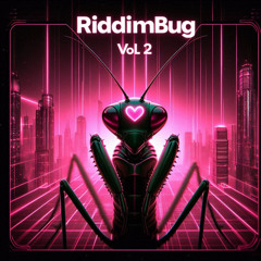 RiddimBug Vol 2