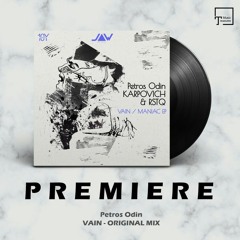 PREMIERE: Petros Odin - Vain (Original Mix) [JANNOWITZ RECORDS]